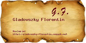Gladovszky Florentin névjegykártya